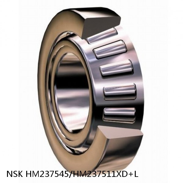 HM237545/HM237511XD+L NSK Tapered roller bearing