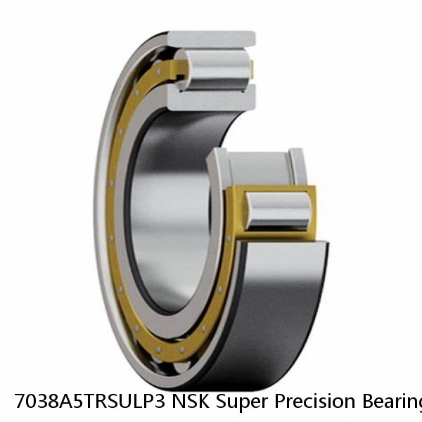 7038A5TRSULP3 NSK Super Precision Bearings