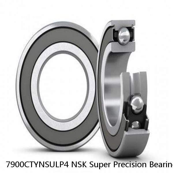 7900CTYNSULP4 NSK Super Precision Bearings