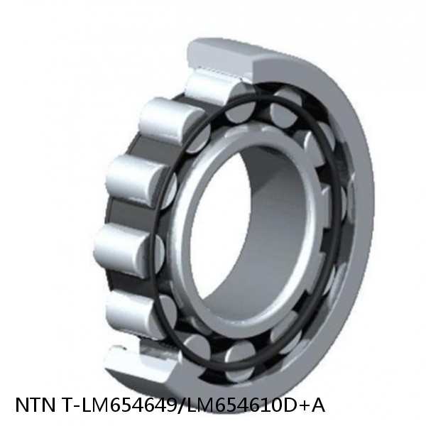 T-LM654649/LM654610D+A NTN Cylindrical Roller Bearing