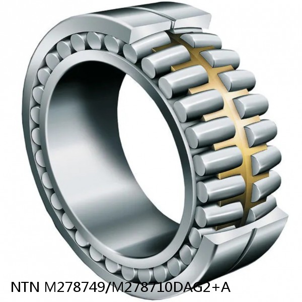 M278749/M278710DAG2+A NTN Cylindrical Roller Bearing